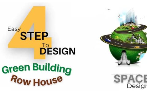 4 Easy Steps To Design Green Building -Row House 680 by 400