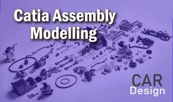 Catia Assembly Modelling