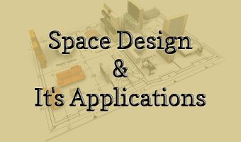 Space Design & Its Applications