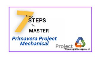 7 Easy Step To Master Primavera Project- Mechanical