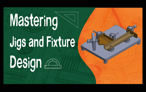Mastering Jig and Fixture Design thumbnail copy